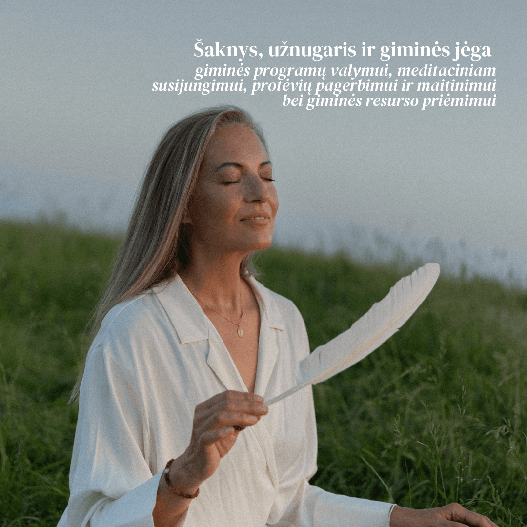 GIMINĖS / PROTĖVIŲ MEDŽIO JĖGOS AKTYVACIJA
