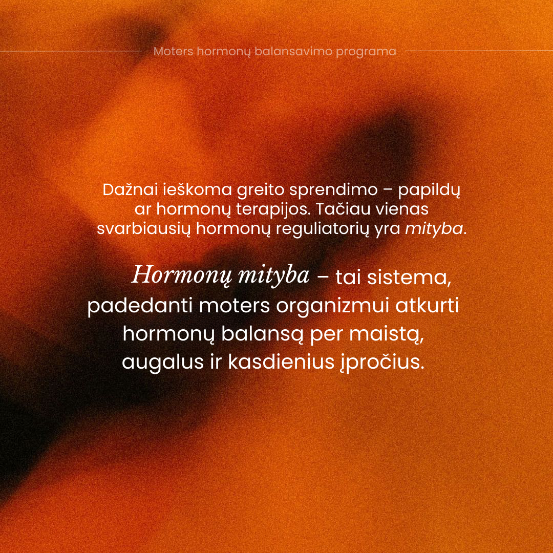 HORMONŲ MITYBA (Moters hormonų balansavimo programa) (Copy).